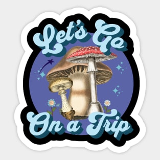 Let's Go on a Trip Sticker